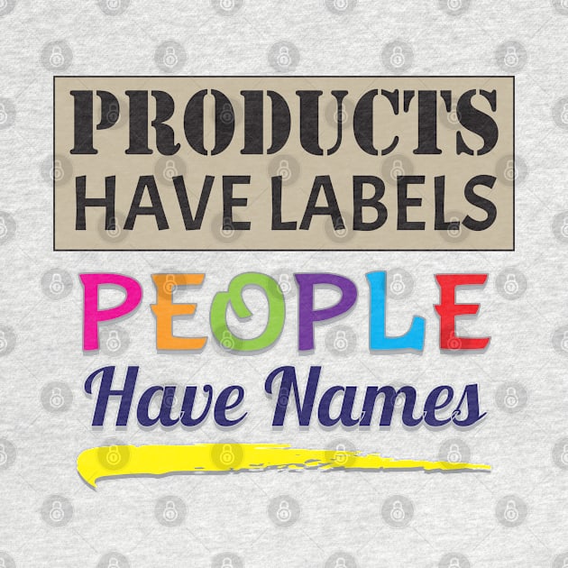 People Have Names by KEWDesign